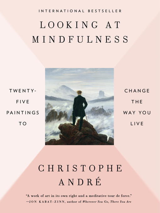 Title details for Looking at Mindfulness by Christophe Andre - Wait list
